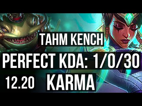 TAHM KENCH & Varus vs KARMA & Ezreal (SUP) | 1/0/30 | KR Grandmaster | 12.20