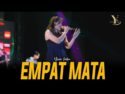 Yeni Inka - EMPAT MATA | Live OJING (Official Music Yi Production)