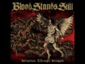 Blood Stands Still - I will Defy