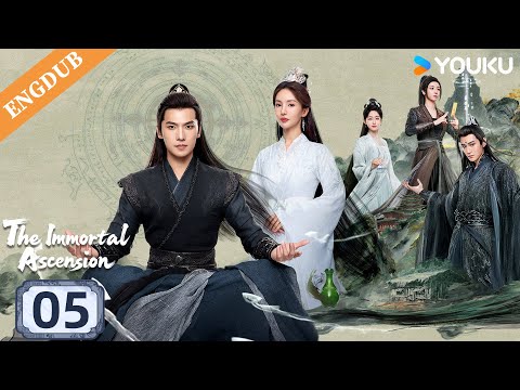【ENG DUB】The Immortal Ascension EP05 | Yang Yang / Jin Chen / Wang Duo / Zhao Xiaotang | YOUKU
