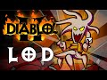 LOD Opening Cinematc | Diablol 2 Ep29 (Animated Parody)