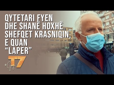 #gjesi: Qytetari fyen dhe shanë hoxhë Shefqet Krasniqin, e quan “laper” | T7