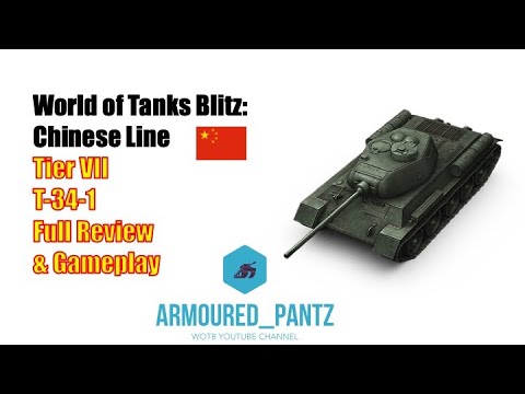 World of Tanks Blitz: Chinese Line - The Tier VII T-34-1 Complete Guide