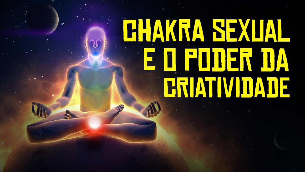Como saber se seu Chakra Sexual está em Desequilíbrio?