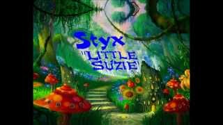 Styx- Little Suzie
