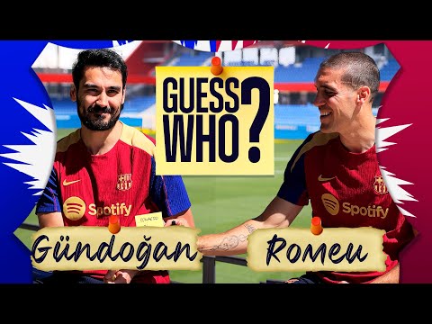 GÜNDOGAN & ORIOL ROMEU PLAY... GUESS WHO?? | FC Barcelona 👀🔵🔴