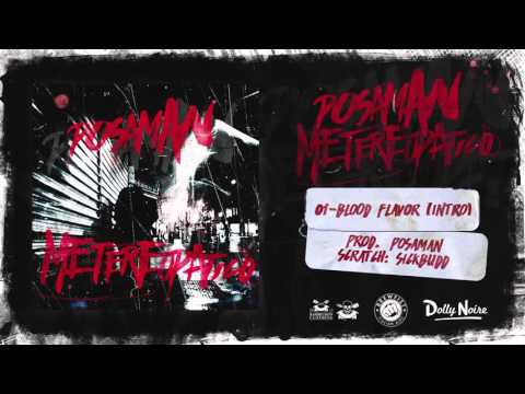 Posaman -01 - BLOOD FLAVOR (Prod. Posaman ) - "Metereopatico"