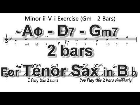 [ Am7b5 - D7 - Gm7 ] 2 Bars ii - V - i exercises for Tenor Sax in Bb