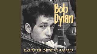 I Shall Be Free (Live: WBAI Radio, New York 28 Mar &#39;63)