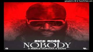 Rick Ross - Nobody ft  French Montana (OFFICIAL AUDIO)