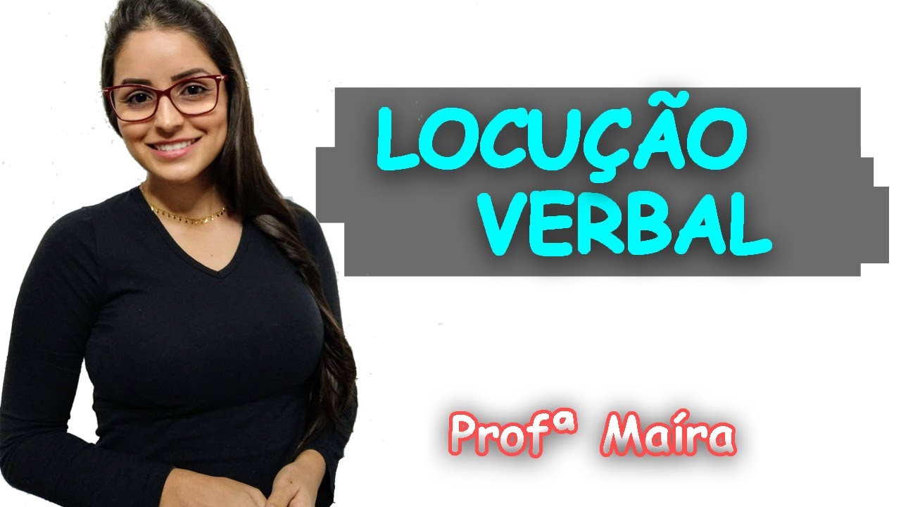 Locuções Verbais
