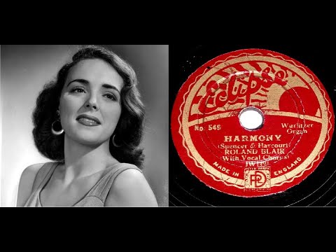 78 RPM – Roland Blair (AKA Charles D. Smart) - Harmony (1933)