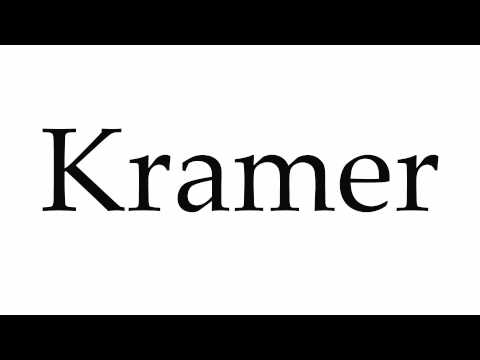 How to Pronounce Kramer