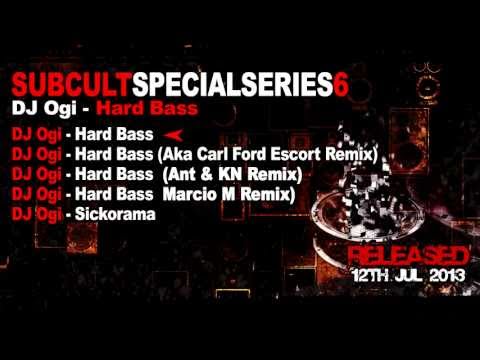 SUBCULTSSEP6 DJ Ogi - Hard Bass EP - Aka Carl, DJ ANT, KN, Marcio M