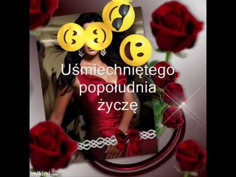 MIŁEGO POPOŁUDNIA