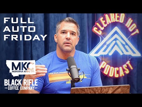 Full Auto Friday - 7/11/2025