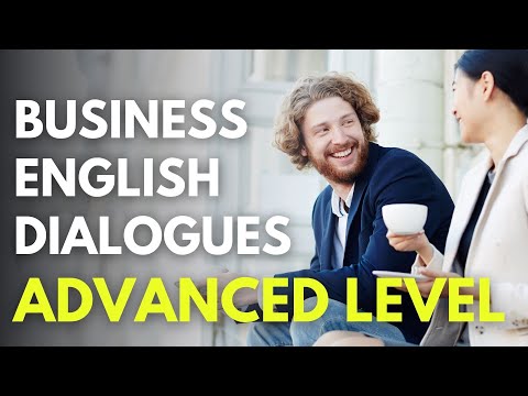 Youll Be an Advanced Speaker! Advanced Business English Conversations [BEL149]
