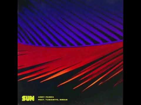 Andy Panda TumaniYO Niman - Sun 2019