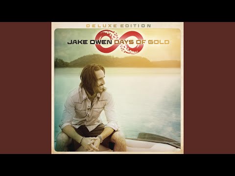 I Like You a Lot - Jake Owen