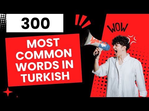 300 most common words in Turkish Language