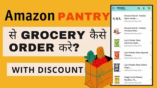 How To Order Groceries From Amazon Pantry? Amazon Pantry All Grocery Product Available To Purchase