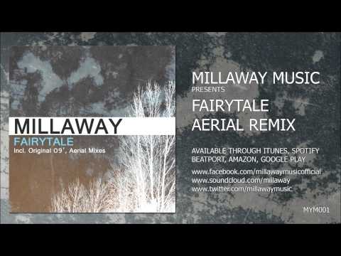 Millaway - Fairytale (Aerial Remix)