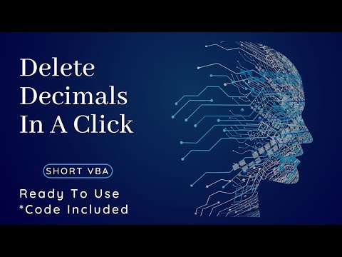 Microsoft Excel Easy Tutorial | Delete All Decimals In A Click | Ready to Use VBA Code |