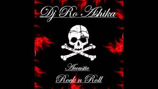 DJ RO ASHIKA - WHISKY IN THE JAR