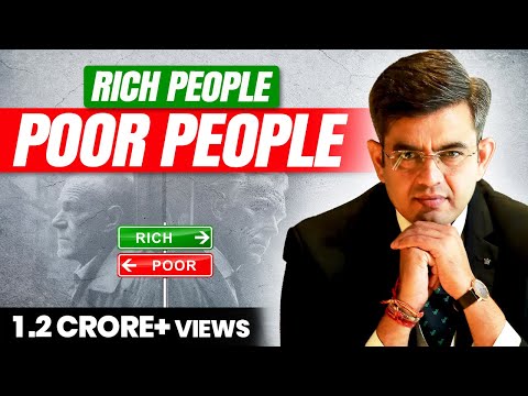 अमीर लोगो की तरह सोचना सीखो | RICH vs POOR Mindset | How to get RICH FAST | Sonu Sharma