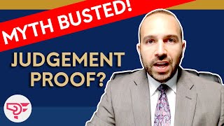 Collection proof or Judgment proof - MYTH BUSTED!