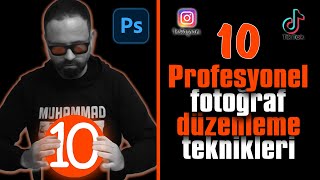 Profesyonel Fotoğraf Düzenleme Teknikleri | Photoshop Dersleri