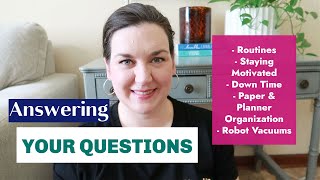 Answering Your Questions | Routines | Paper and Planner Organization