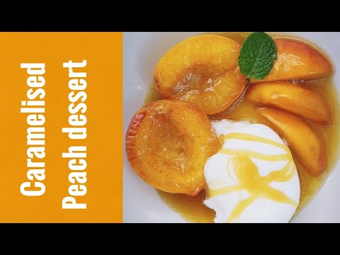 Caramelised Peach Dessert | Peaches with ice cream | Zimbabwean Youtuber| #caramelizedpeaches