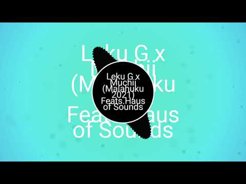 Mossa x leku x muchi..malahuku🇸🇧🇸🇧