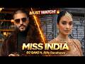 MISS INDIA DJ SANJ Rifle Randhawa Simrandeep Rana Punjabi Party Song Official Video