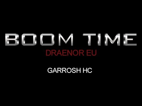 Boom Time vs Garrosh (10 heroic) - solo tank, solo heal
