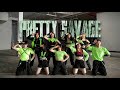 DCB | PRETTY SAVAGE Remix - BLACKPINK (Choreography by DCB)