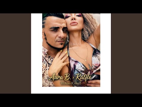 Ti amo (feat. Ralflo)