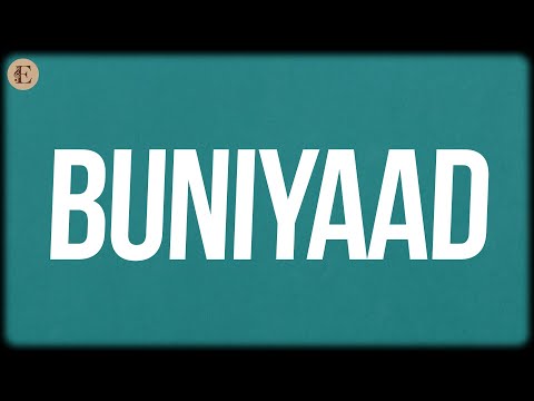 Buniyaad (Lyrics) - The Yellow Diary
