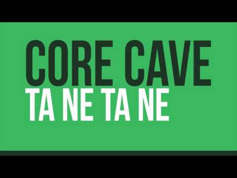 Core Cave Karvina Demo 2016 - TA NE TA NE