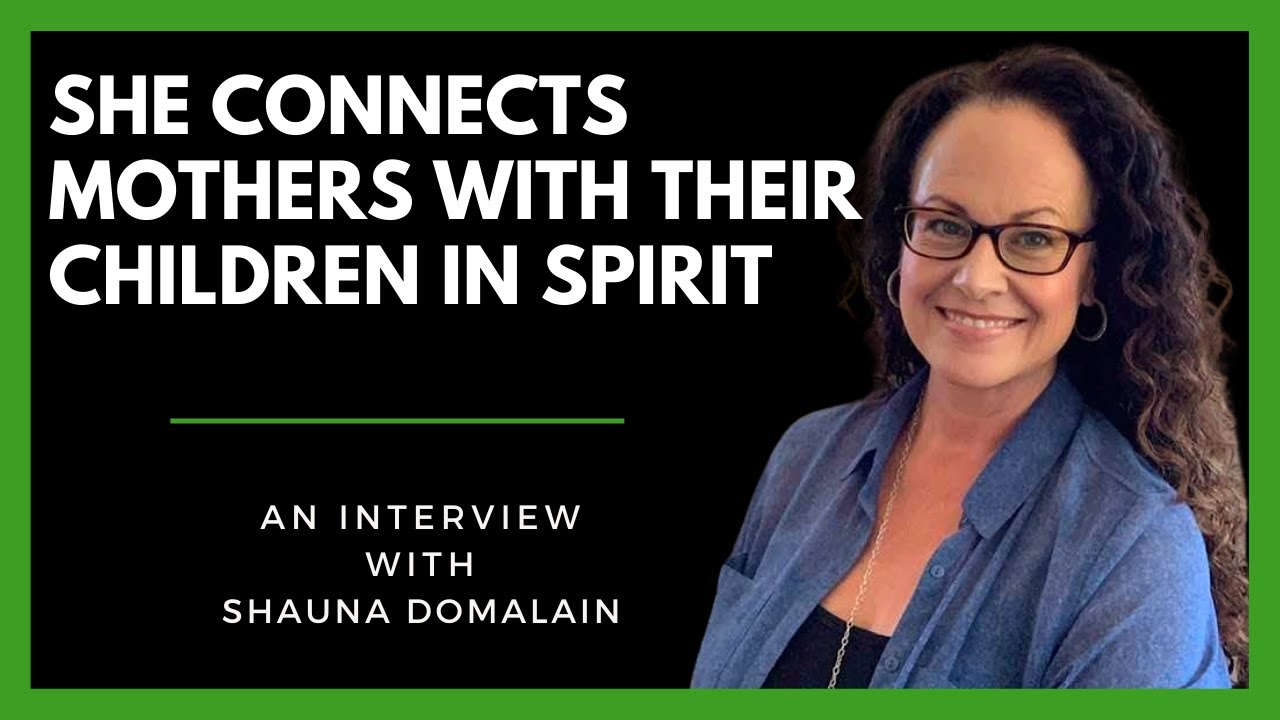 Unlocking the SPIRITUAL World: Shauna Domalain's Incredible Gift for Grieving Mothers!