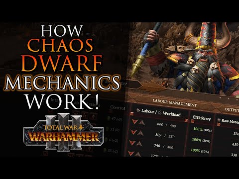 Understanding Chaos Dwarf CAMPAIGN Mechanics Guide! - Warhammer 3