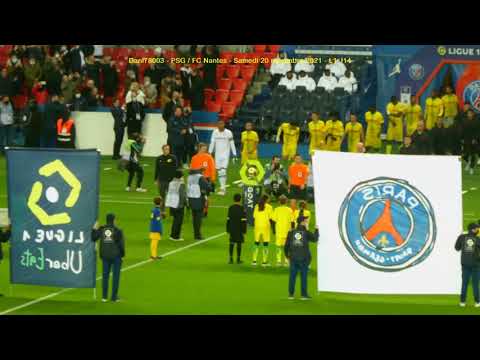 PSG / FC Nantes 20.11.2021 : 3-1 (L1 J14) 3/8 : Entrée des équipes+Tifo et fumis
