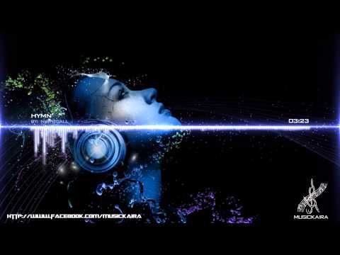 Most Inspirational Music of All Times - Hymn (Nightcall)