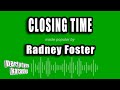 Radney Foster - Closing Time (Karaoke Version)