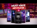 5 Must Have MP3 Player You Should Get