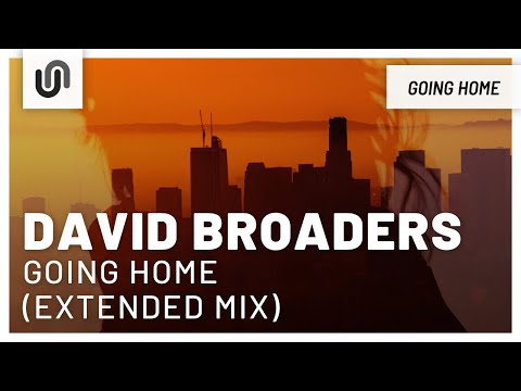 David Broaders - Going Home (Extended Mix)