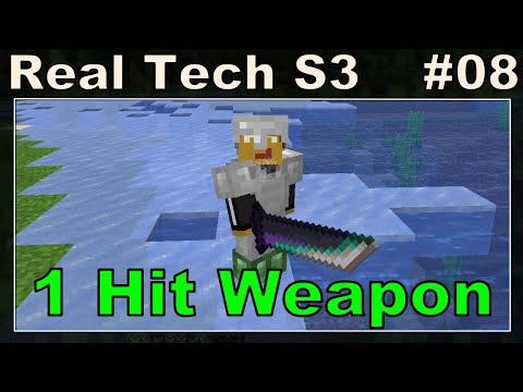 Real Tech S3E08 - 1 Hit Tinkers Weapon and Broad Tools