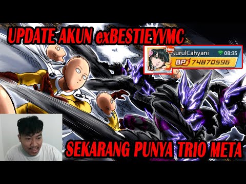🔥🔥UPDATE AKUN EXBESTIE YVMC SEKARANG [GILA PUNYA TRIO META] - ONE PUNCH MAN The Strongest
