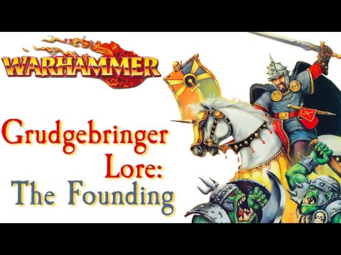 Grudgebringer Lore (The Founding) Total War: Warhammer